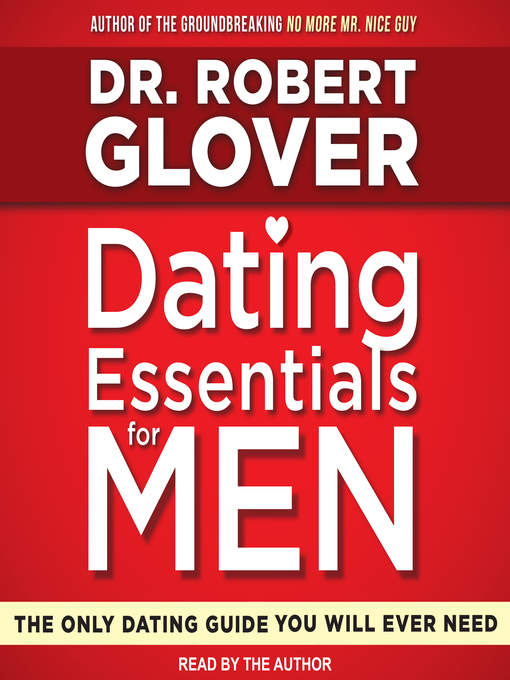 Title details for Dating Essentials for Men by Dr. Robert Glover - Available